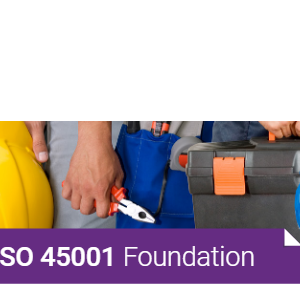 ISO 45001 Foundation - English (Self-Study)